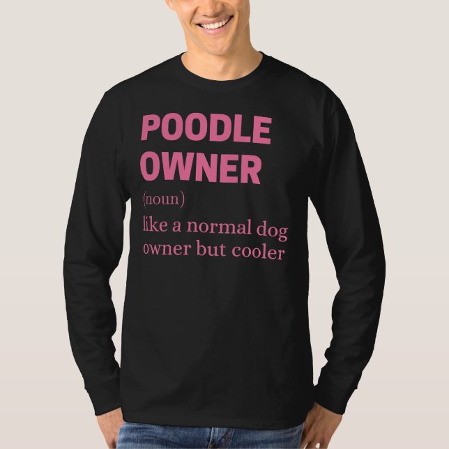 Funny Pudel Owner-offert T Shirt (Framsida)