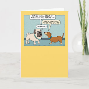 Funny Pug and Dachshund Birthday Card Kort