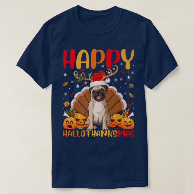 Funny Pug Hund älskare Lycklig Pug HelloTackMas T Shirt (Design framsida)