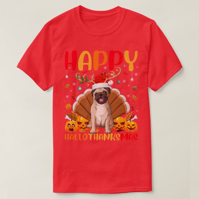Funny Pug Hund älskare Lycklig Pug HelloTackMas T Shirt (Design framsida)