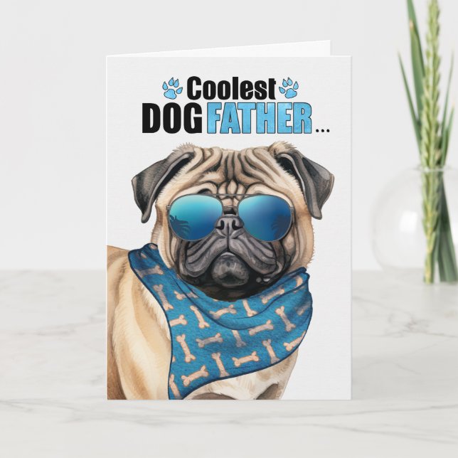 Funny Pug Hund Coolest Pappa Fars dag Helgkort (Framsida)
