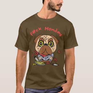 Funny Pug Hund Warrior på måndag  T Shirt