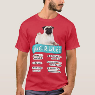 Funny Pug , Pug Rules , Pug Lover , Pug Owner T Shirt