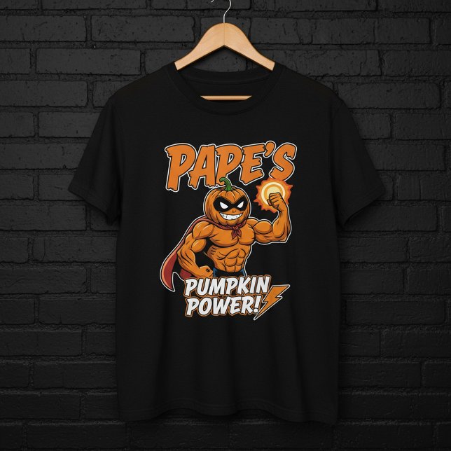 Funny Pumpkin Halloween Quote Shirt | Pape’s got T (Skapare uppladdad)