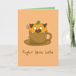 Funny Pumpkin Spice Latte Pug Hund Coffee Kort