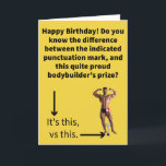 Funny Pun Apostrophe vs A Pose Trophy Birthday Kort<br><div class="desc">Det finns en skiljetpolis där ute (tittar på dig, dotter Ashley) som kommer att uppskatta ett litet skiljetecken kärlek i ett hälsningskort. Jag måste säga att vissa människor är så speciella att ett felaktigt använt skiljetecken kan få dem att förlora medvetandet och lägga höger i ett kommatecken. Det får er...</div>