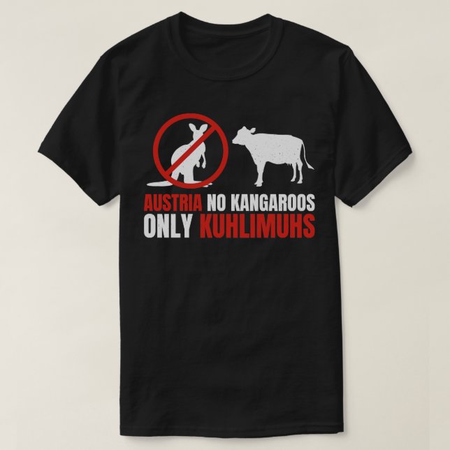 Funny Pun Austria No Kangaroos Endast Kuhlimuhs 1 T Shirt (Design framsida)