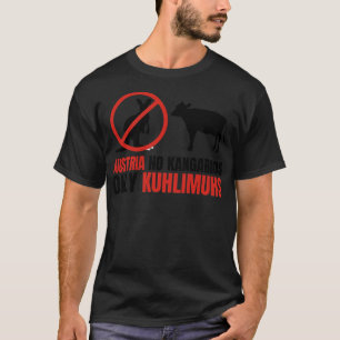 Funny Pun Austria No Kangaroos Endast Kuhlimuhs T Shirt