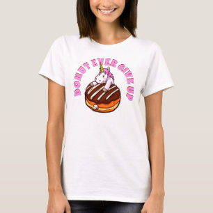 Funny Pun Donut Ge Up Unicorn T Shirt