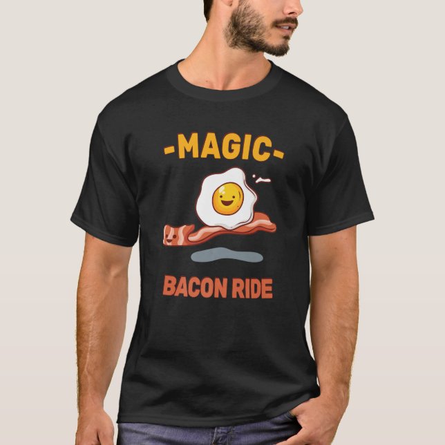 Funny Pun - Magic Bacon Ride - Egg Älskare - Sarca T Shirt (Framsida)
