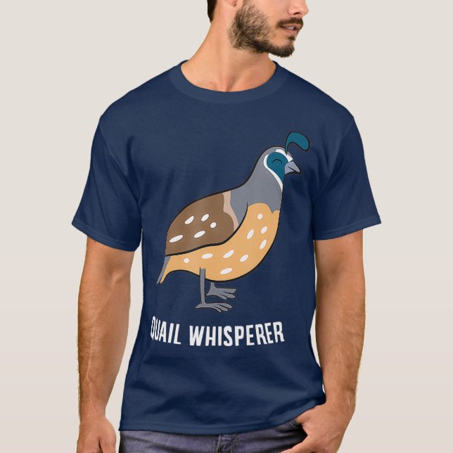 Funny Quail Whisperer Kärlek Quails T Shirt (Framsida)