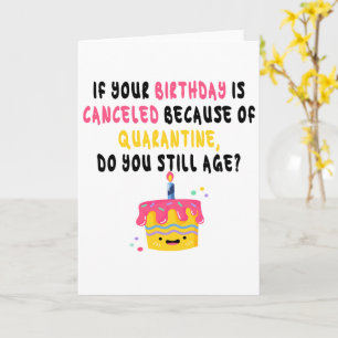 Funny Quarantine Birthday Kort