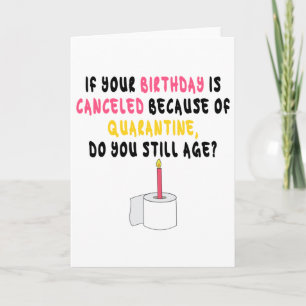Funny Quarantine Birthday Kort