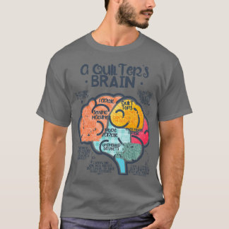 FUNNY QUILTERS BRAIN QUILT QUILTING SEWWECE STITCH T SHIRT