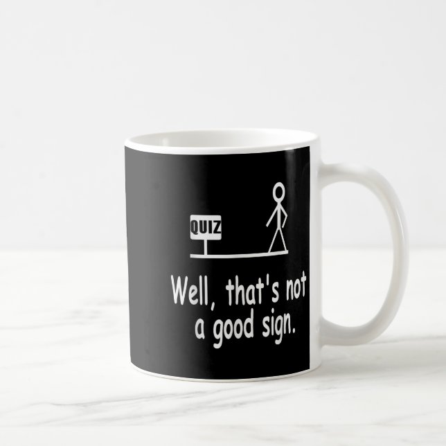 Funny Quiz Joke Stick Figure Not A Great Sign Pun  Kaffemugg (Höger)