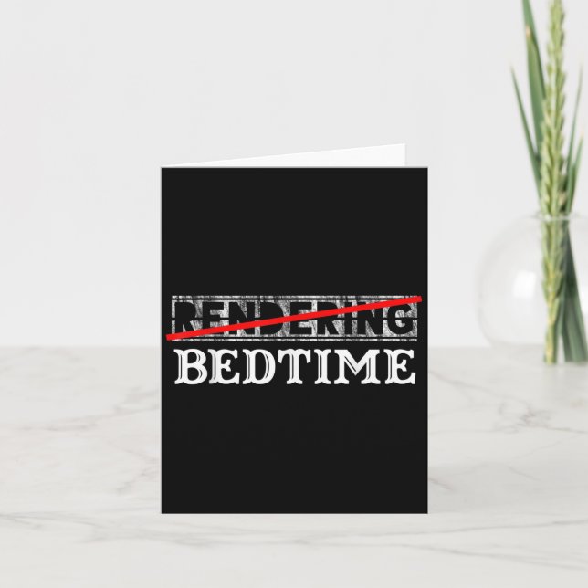 Funny Quote Bedtime Graphic Gift Kort (Framsida)