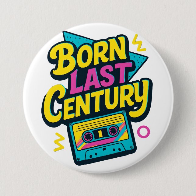 Funny Quote Born Last Century Cassette Tape Knapp (Framsida)
