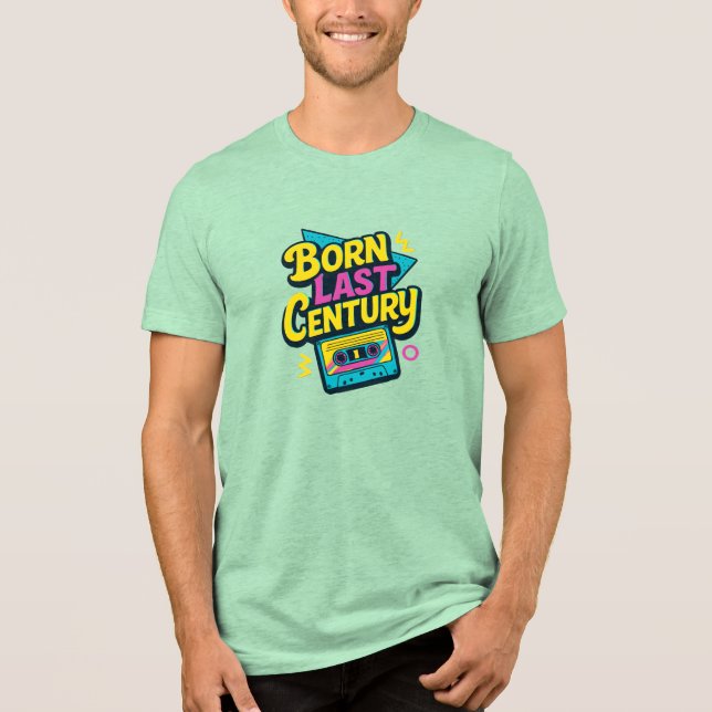 Funny Quote Born Last Century Cassette Tape T Shirt (Framsida)