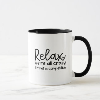 Funny Quote Coffee Mugg