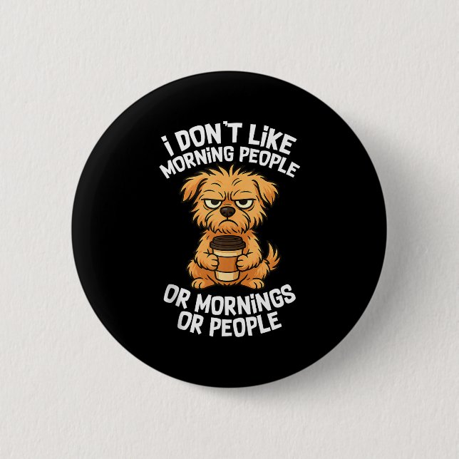 Funny Quote Coffee Sleepy Cute Dog Puppy Lover Gif Knapp (Framsida)