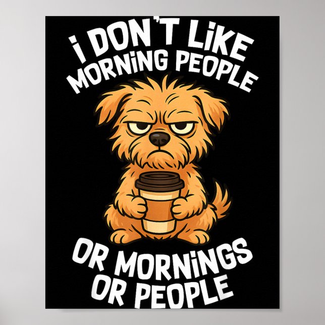 Funny Quote Coffee Sleepy Cute Dog Puppy Lover Gif Poster (Framsidan)