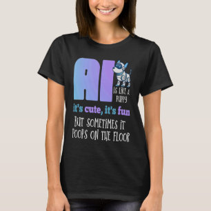 Funny Quote Cute Roligt Robot Hund Artificial Inte T Shirt