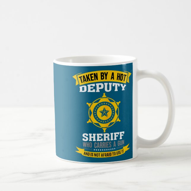 Funny Quote Deputy Sheriff Wife  Kaffemugg (Höger)