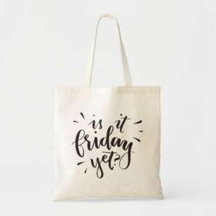 Funny Quote Fredag Tote Tygkasse