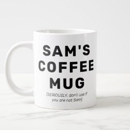 Funny Quote Gag Gift Personlig Coffee Mugg Jumbo Mugg