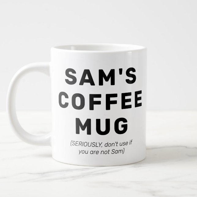 Funny Quote Gag Gift Personlig Coffee Mugg Jumbo Mugg (Vänster)