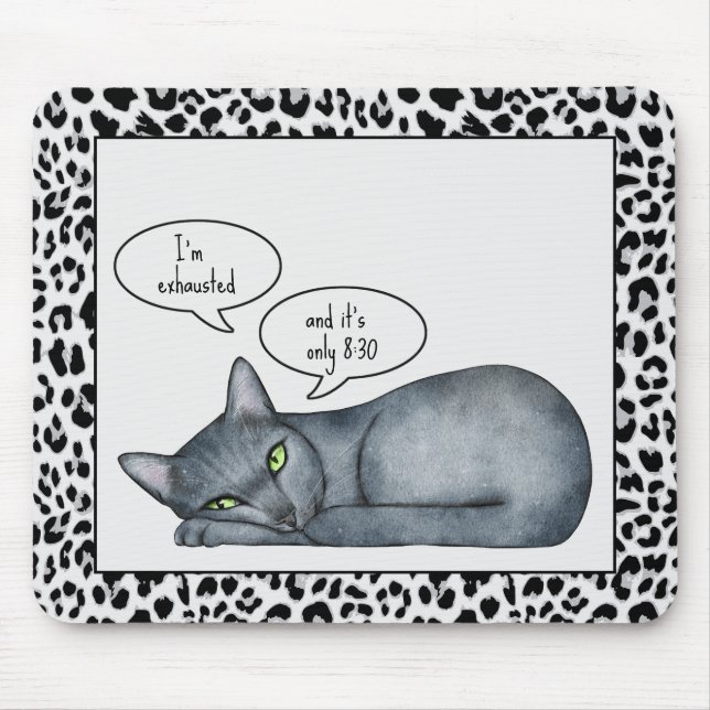 Funny Quote Grått Russian Blue Cat Mousepad Musmatta (Framsidan)