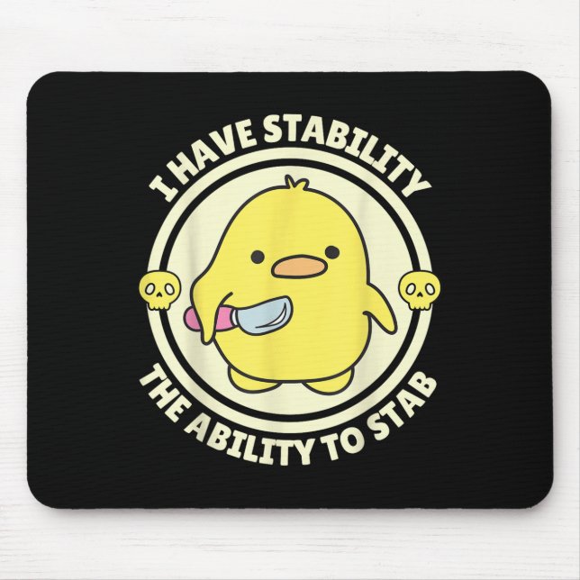 Funny Quote I Have Stability The Ability To Stab S Musmatta (Framsidan)