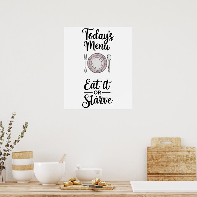 Funny Quote Kitchen Poster (Kök)
