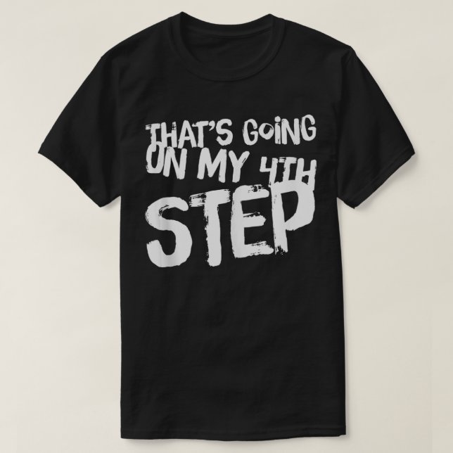 Funny Quote Narcotics Anonymous NA AA Gifts T Shirt (Design framsida)