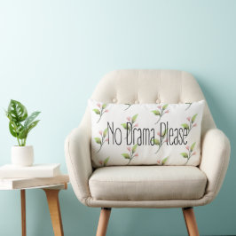 Funny Quote No Drama Please Decor For Home Lumbarkudde