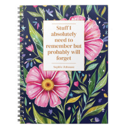 Funny Quote Remember To Do Floral Personalized Anteckningsbok