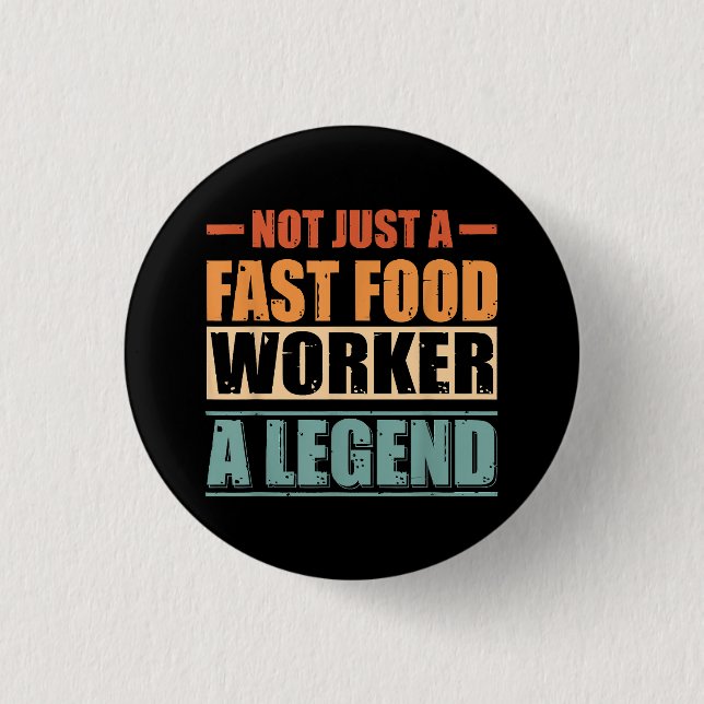 Funny Quote Retro Fast Food Worker Knapp (Framsida)