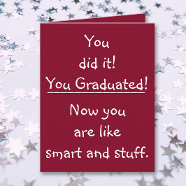 Funny Quote Smart Grad Grattisar Studenten Kort