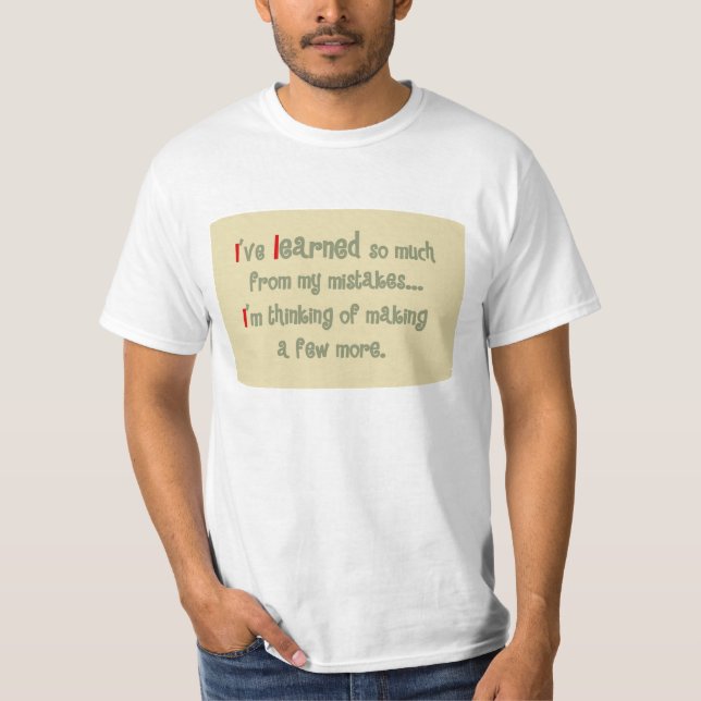Funny Quote T-Shirt (Framsida)