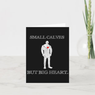 Funny Quote Tiny Calves Joke Living Gym Motivatio Kort