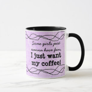 Funny Quote Women's Lila Coffee Mugg