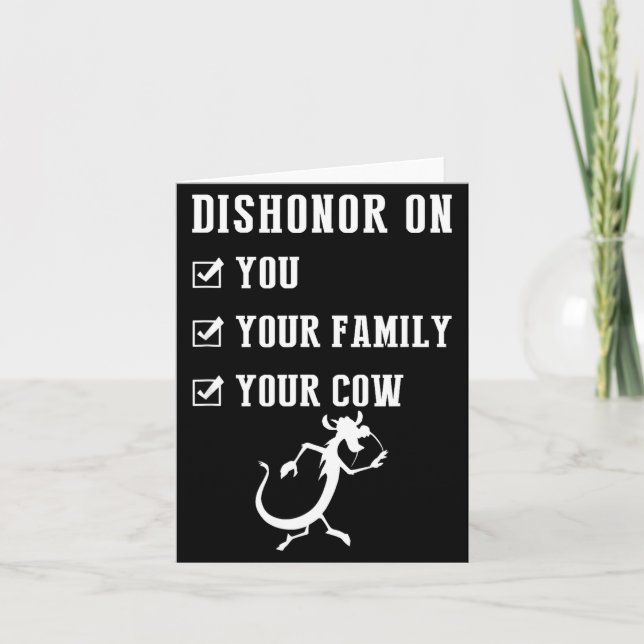 Funny Quotes Dishonor On Your Cow S  Kort (Framsida)