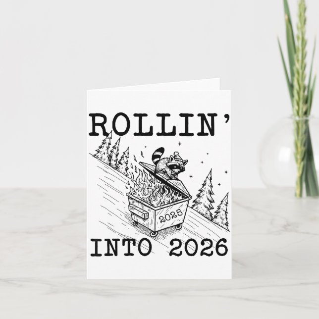 Funny Raccoon 2026 Snarky New Year, Rollin' 2025 I Kort (Framsida)