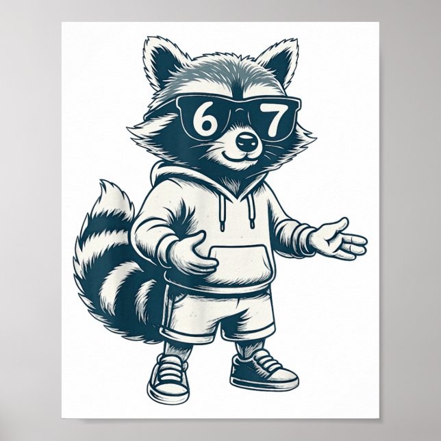 Funny Raccoon 67 Meme Six Seven  Poster (Framsidan)