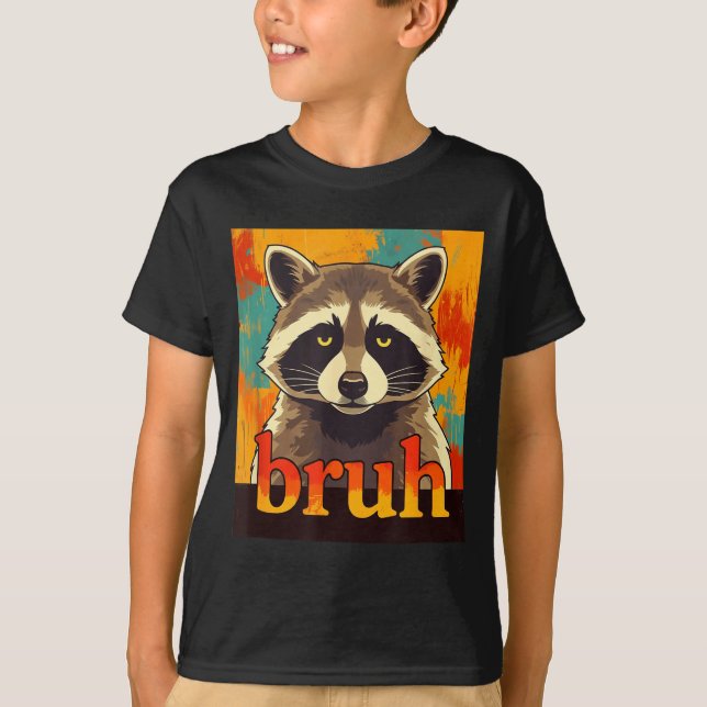 Funny Raccoon Bruh Meme Teens Boys Girls Men Graph T Shirt (Framsida)