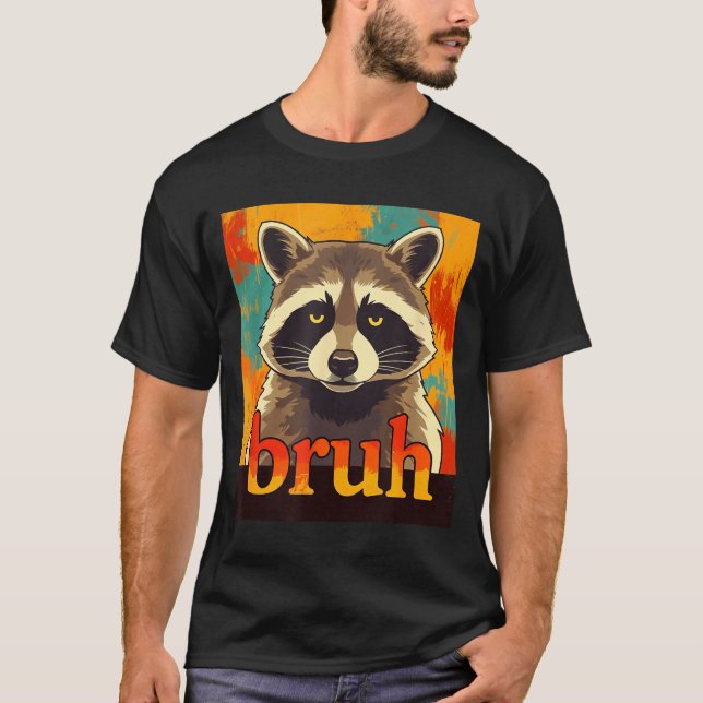 Funny Raccoon Bruh Meme Teens Boys Girls Men Graph T Shirt (Framsida)