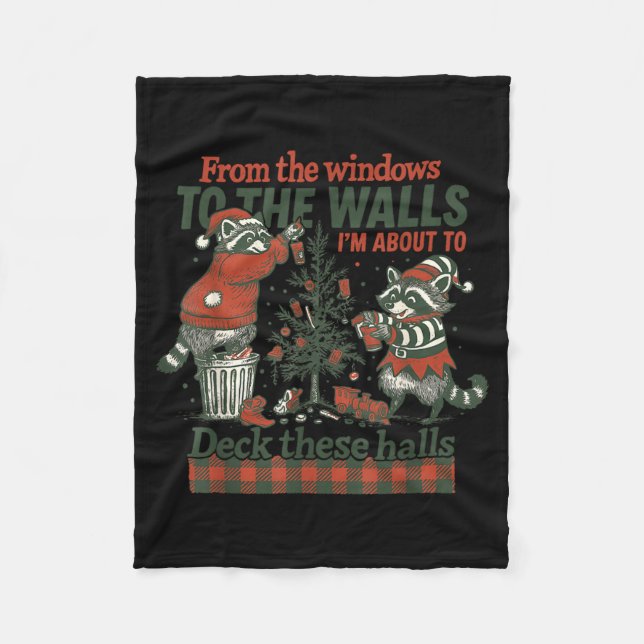 Funny Raccoon Christmas Deck These Halls Humor  Fleecefilt (Framsidan)