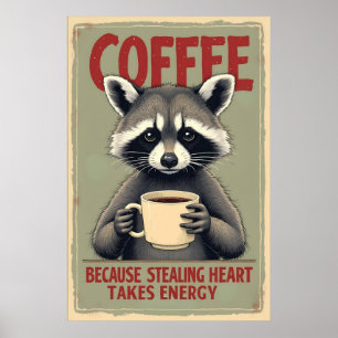 Funny Raccoon Coffee Art Poster