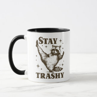 Funny Raccoon Humor Stanna Trashy Mugg