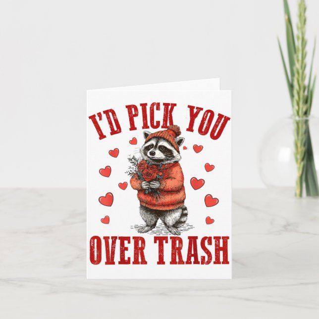 Funny Raccoon I’d Ck You Over Trash Valentines Day Kort (Framsida)